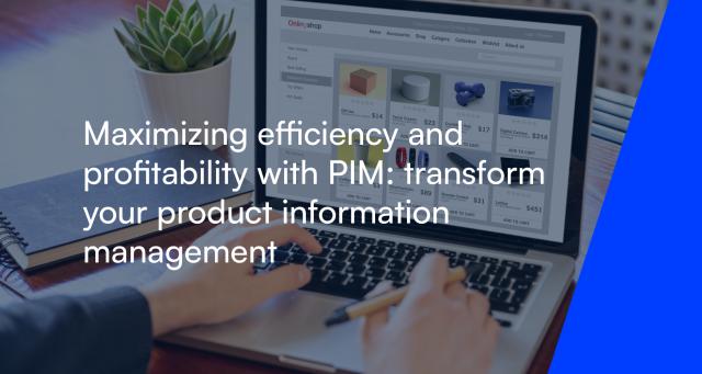 Maximizing efficiency and profitability with PIM